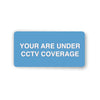 You are under CCTV Coverage