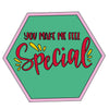 You make me feel special Fridge Magnet - Arteanu By Anushka