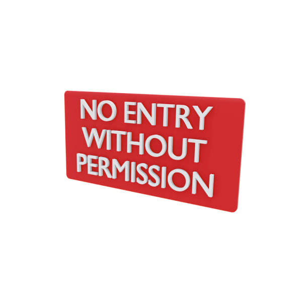 No Entry Without Permission