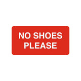 No Shoes Please