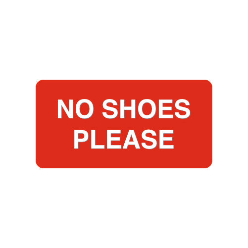 No Shoes Please