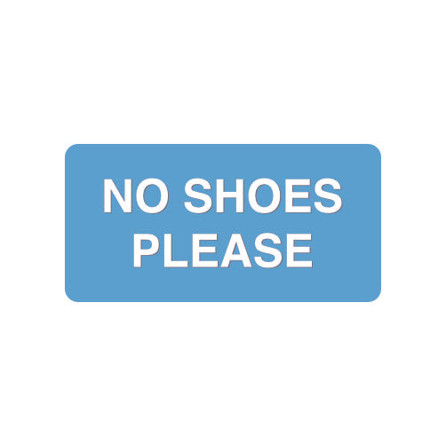 No Shoes Please