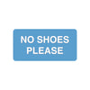 No Shoes Please