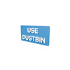 Use Dustbin - Arteanu By Anushka